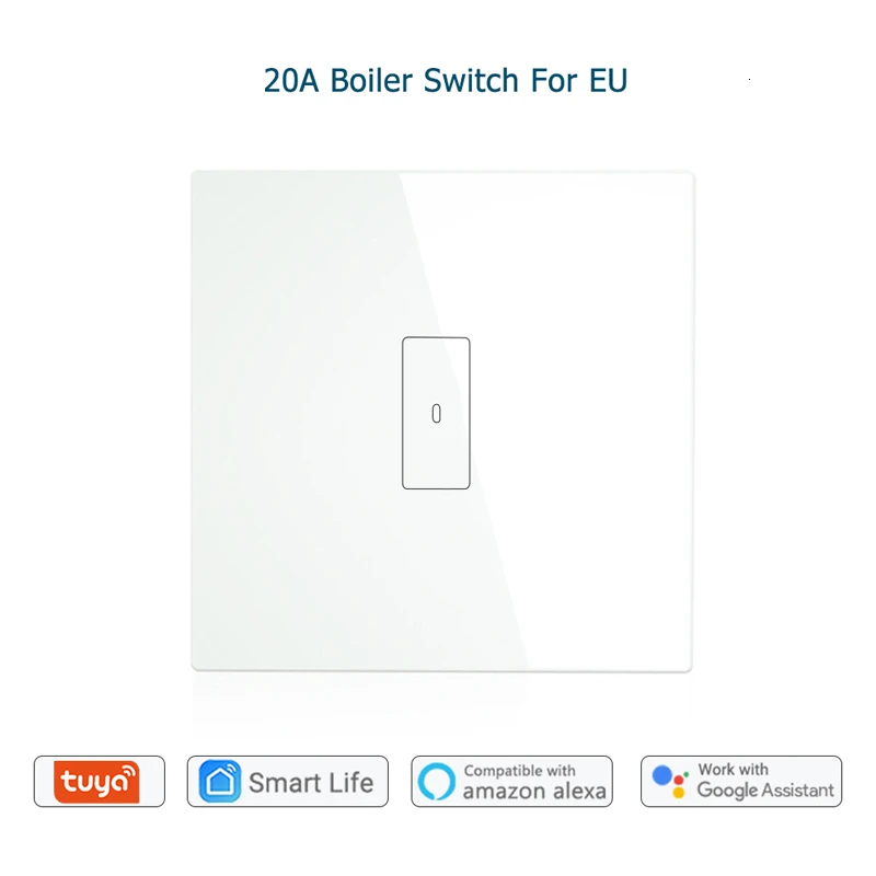 WiFi умный переключатель бойлера со стеклянной панелью 4400 Вт 20A Smart Life Tuya App дистанционное управление переключатель водонагревателя через Alexa Google Home - Цвет: White EU