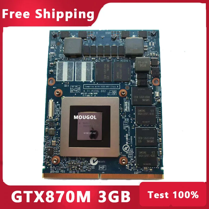 GTX870M GTX 870M N15E-GT-A2 Video Graphic Display Card For Laptop Clevo P150HM P170EM Test 100%