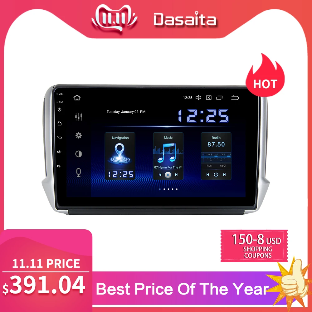 

Dasaita 10.2" IPS Car Android 9.0 Multimedia Player for Peugeot 2008 208 2012 2013 2014 2015 2016 GPS Navigation DSP MAX6