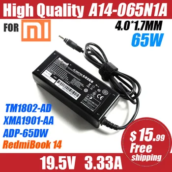 

19.5V 3.33A A14-065N1A FOR xiaomi Ruby RedmiBook14 TM1802-AD TM1802-BL XMA1901-AA AG laptop AC adapter Charger power supply