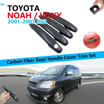 

Carbon Fiber Door Handle Cover Trim Set for Toyota Noah Voxy R60 2001~2007 Car Accessories Stickers 2002 2003 2004 2005 2006