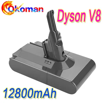 

12800mAh 21.6V Battery For Dyson V8 Battery for Dyson V8 Absolute /Fluffy/Animal/ Li-ion Vacuum Cleaner rechargeable Battery