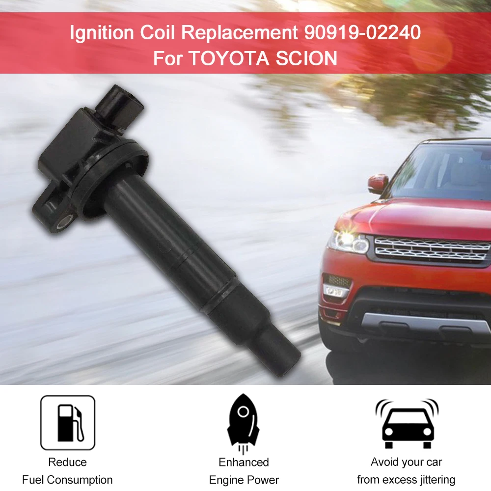 Замена катушки зажигания 90919 02240 для TOYOTA SCION|Катушка зажигания| |