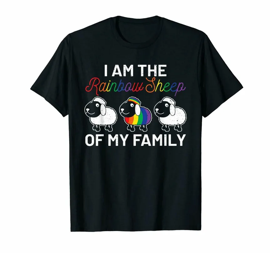 

I Am The Rainbow Sheep Of My Family Funny Lgbt Pride Month Black T-Shirt S-6Xl Summer O Neck Tops Tee Shirt