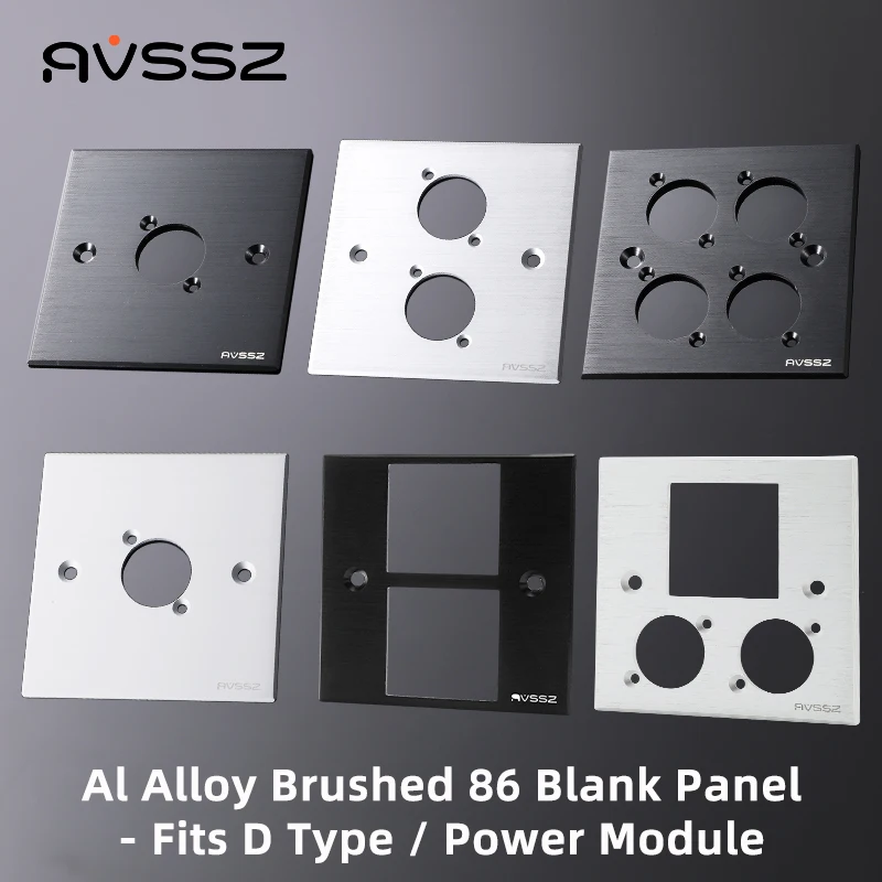 

AVSSZ Type 86 Audio Video Power Supply Socket Panel Aluminum Alloy Brushed 1/2/3/4 Hole / Blank Blank Plate Fits D Type XLR RCA