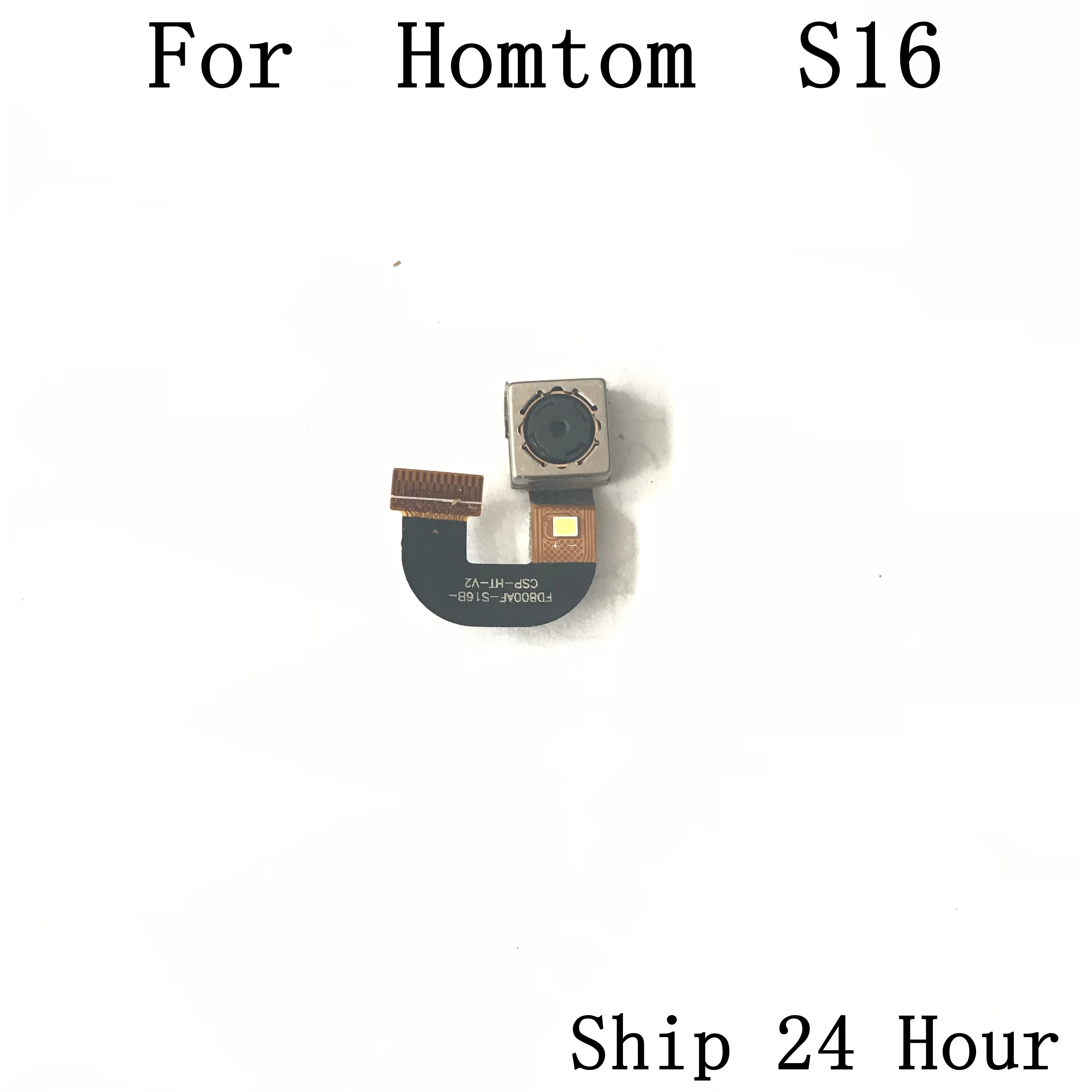 

Homtom S16 Original Back Camera Rear Camera 13.0MP Module For Homtom S16 Repair Fixing Part Replacement