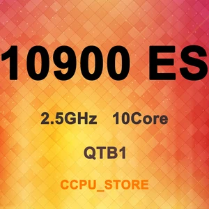 Image 1 - Core I9 10900 ES QTB1 2.5GHz 10Core 20 20MB 65W LGA1200 CPU Processor
