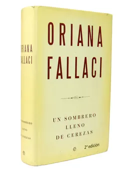 

To Hat Full of cherries-Oriana Fallaci