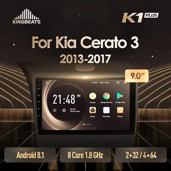 

KingBeats Android 8.1 Octa-Core head unit 4G in Dash Car Radio Multimedia Video Player Navigation GPS For Kia Cerato 3 YD 2013