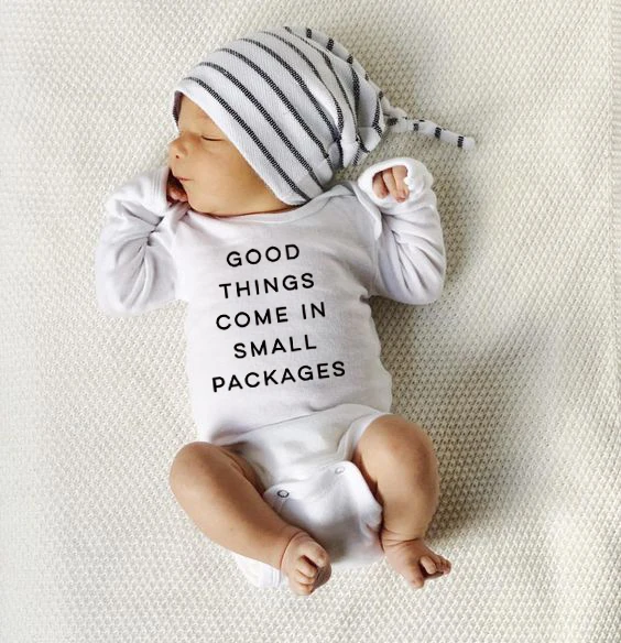 Good Things Come In Small Packages Newborn Infant Baby Boy Girls Funny