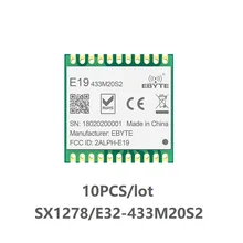10 шт./лот E19-433M20S2 433 МГц SX1278 LoRa SPI беспроводной приемопередатчик SMD 20dBm 100 мВт Радиомодуль