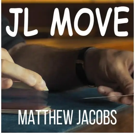 JL Move от Matthew Jacobs-фокусы