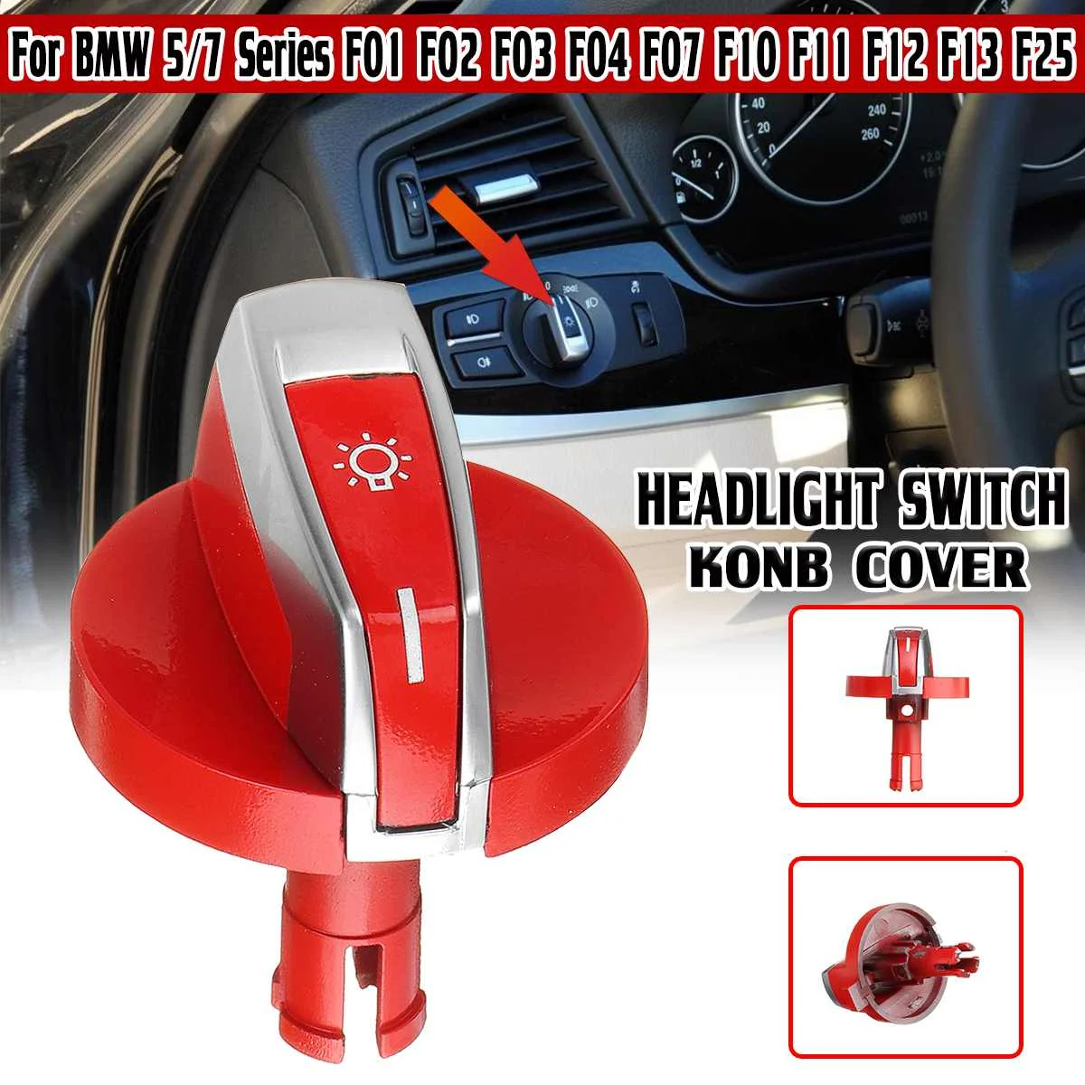 

Car Front Headlight Switch Rotation Button Rotatry Switch Cover Cap For BMW 5 Series 7 Series X3 X4 F02 F10 F18 F07 F06 F25 F26