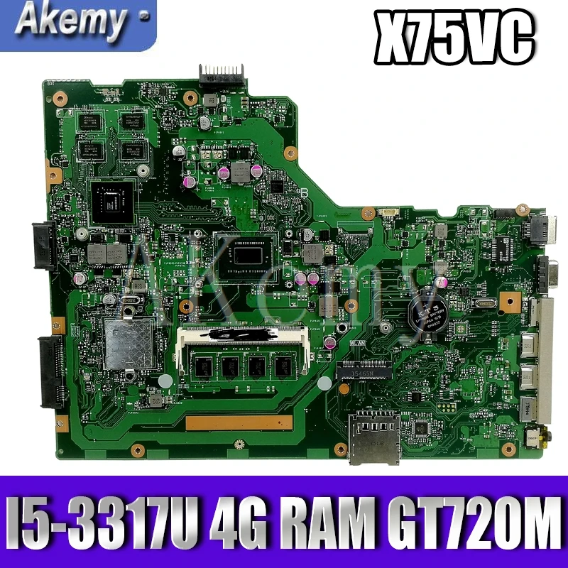 

Akemy For ASUS X75V F75V X75VB X75VD X75VCP Laotop Mainboard X75VC Motherboard W/ I5-3317U 4G RAM GT720M