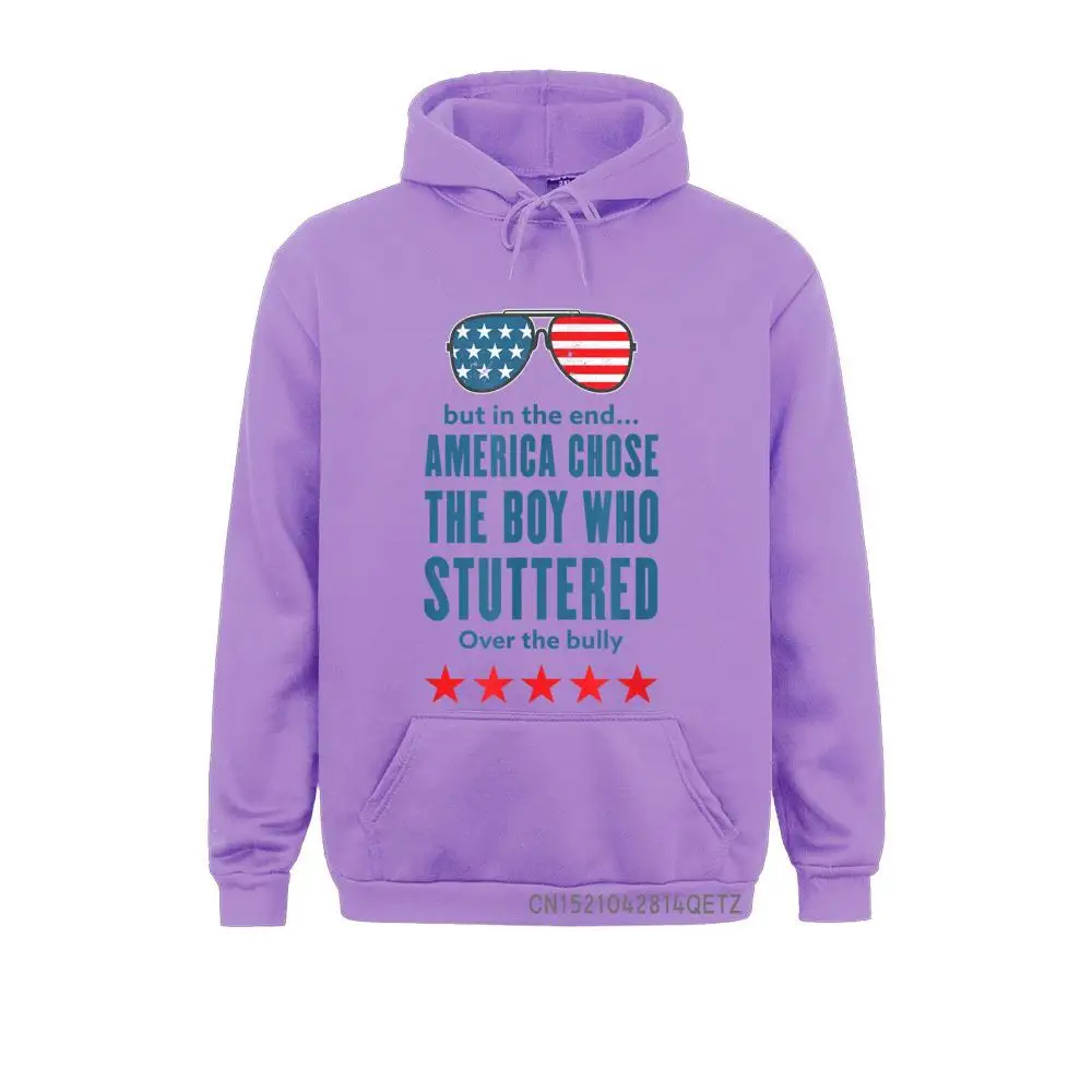 But In The End America Chose The Boy Who Stuttered T-Shirt__B7658 Long Sleeve Hoodies  Women Sweatshirts Birthday Clothes Brand New But In The End America Chose The Boy Who Stuttered T-Shirt__B7658purple