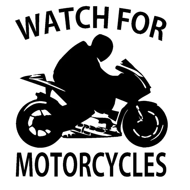 Watch For Motorcycles Decal