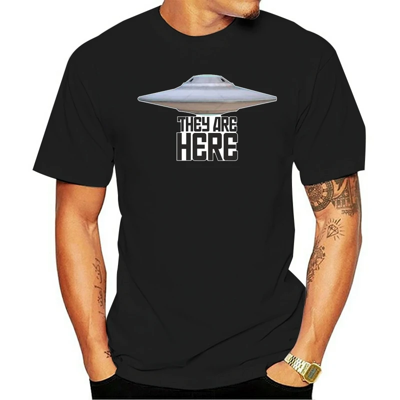 

T Shirt THEY ARE HERE UFO SCI-FI AREA 51 FOO FIGHTER MENS LADIES KIDS SIZES Cartoon men Unisex New Fashion tshirt Loose