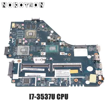 

NOKOTION for Acer aspire E1-570 E1-570G laptop motherboard NBMES11007 NB.MES11.007 Z5WE1 LA-9535P GT740M SR0XG I7-3537U cCPU
