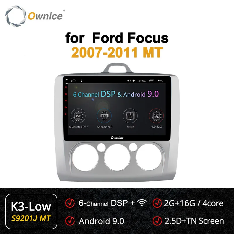 Ownice K1 K2 K3 Octa 8 Core 2 din Android 9,0 авто радио плеер с gps-навигатором для ford focus 2 3 Mk2/Mk3 хэтчбек 2007 - Цвет: S9201MT K3-Low