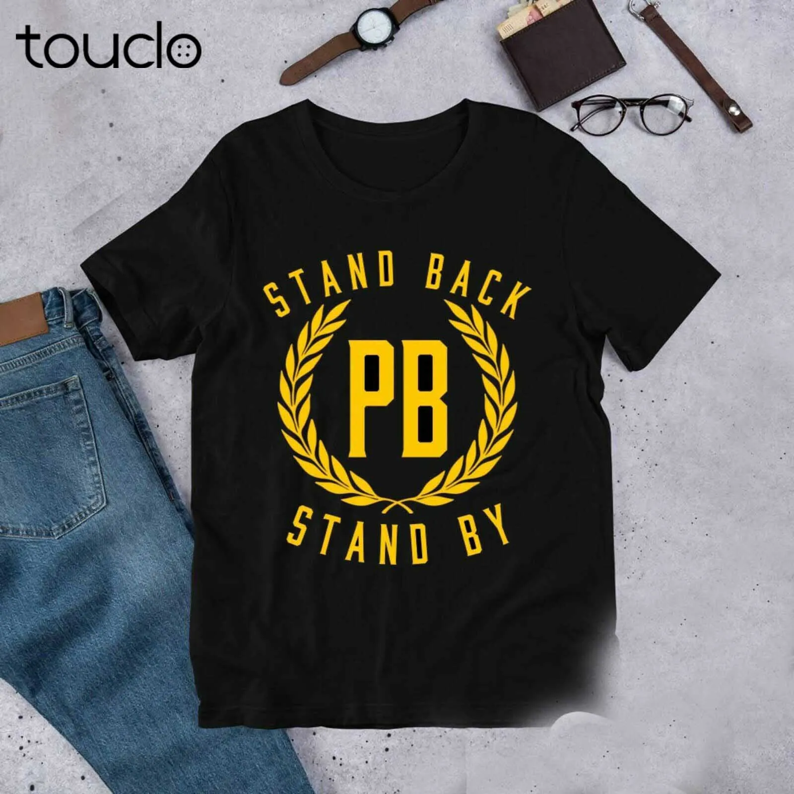 Stand Back and Stand By PB T-shirt, Unisex tee Stand Back and Stand By PB T-shirt, Unisex tee