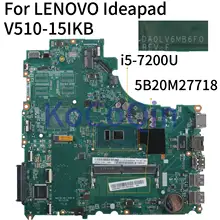 KoCoQin материнская плата для ноутбука LENOVO Ideapad V310-15ISK V510-15IKB E52-80 I5-7200U материнская плата DA0LV6MB6F0 5B20M27718 SR2ZU