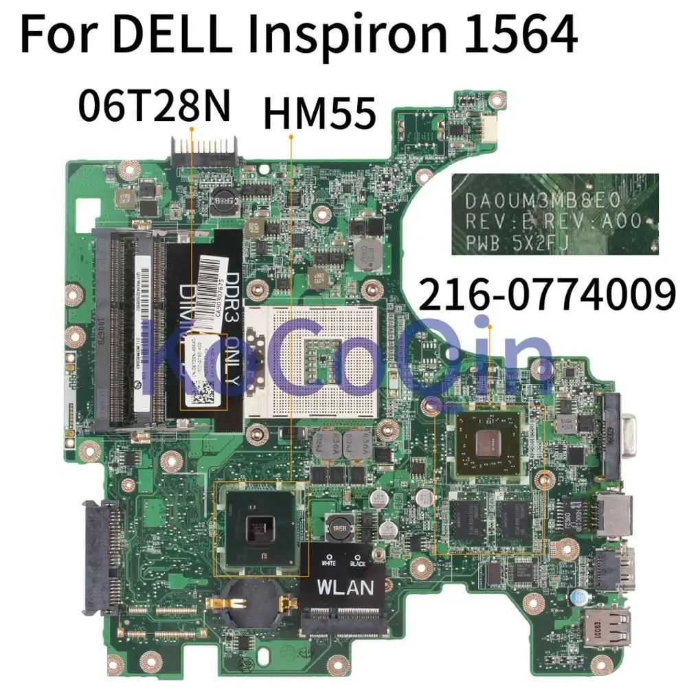 KoCoQin ноутбук материнская плата для Dell Inspiron 1564 HD5450 материнская плата CN-06T28N 06T28N DA0UM3MB8E0 06T28N HM55 216-0774009 1G