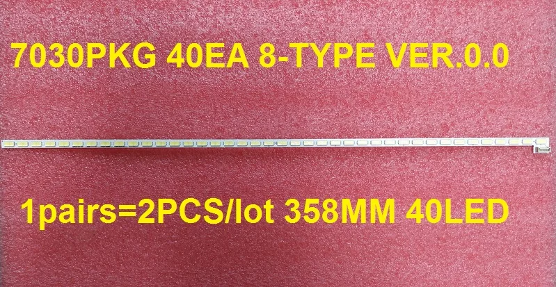 

Beented 2 PCS LED strip for 65inch 7030PKG 40EA 8-TYPE VER.0.0 358MM 40 LEDs