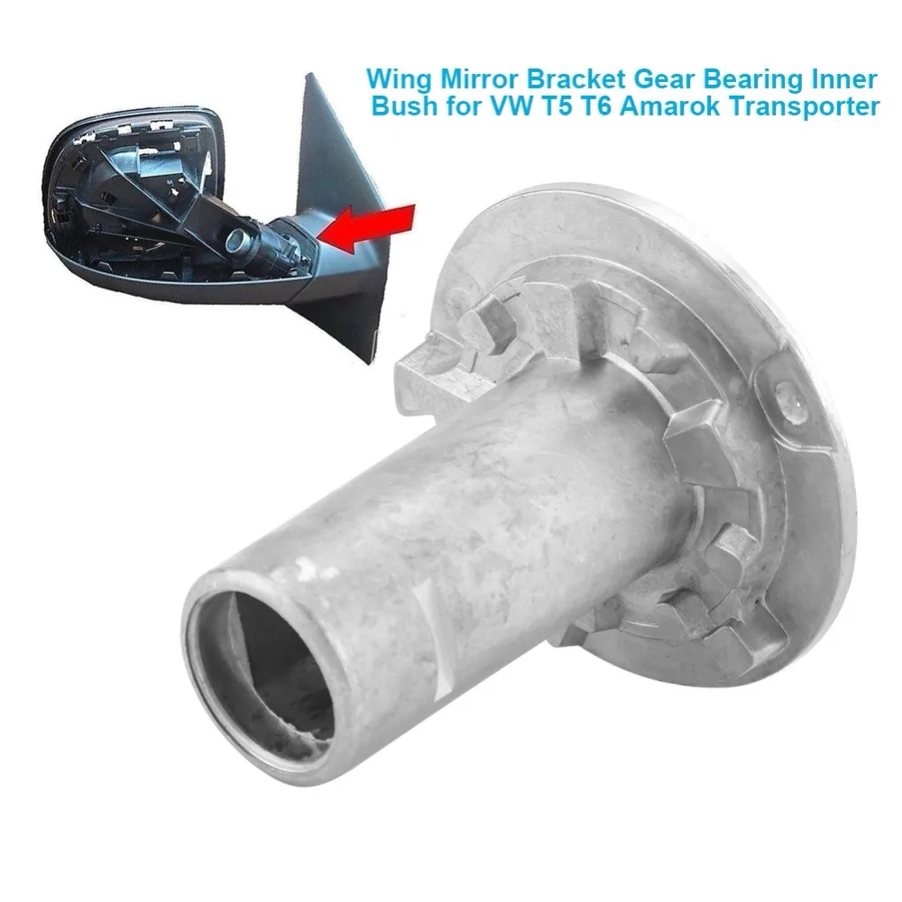 Professional Wing Mirror Bracket Gear Bearing Inner Bush For VW T5 T6 Amarok Transporter 7E1857000 Fit For The Car Wing Mirror Professional Wing Mirror Bracket Gear Bearing Inner Bush For VW T5 T6 Amarok Transporter 7E1857000 Fit For The Car Wing Mirror