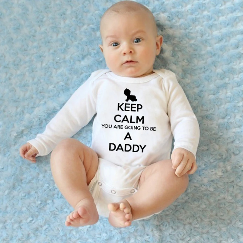 Keep Calm You Are Going To Be A Daddy Newborn Baby Bodysuit Boy Girl Autumn Cotton Long Sleeve Infant Body Jumpsuit Clothes |