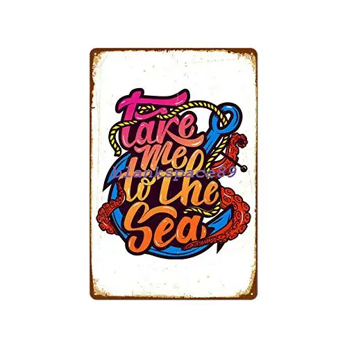 

Metal Tin Sign take me to The sea Home Vintage Retro Poster Retro Wall Home Bar Pub Vintage Cafe Decor, 8x12 Inch