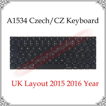 

12” Laptop Czech Language Keyboards A1534 2015 2016 Year UK Version For Macbook Air CZ A1534 Czech Keyboard Replacement