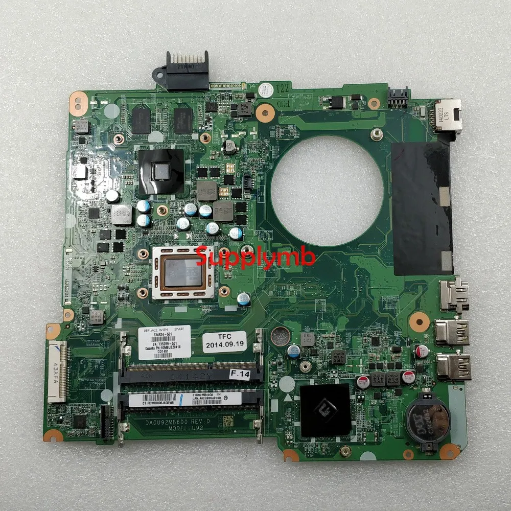 

734824-501 734824-001 734824-601 DA0U92MB6D0 w HD8670M/2G GPU w A10-5745M CPU for HP 15-N Series PC Laptop Motherboard Tested