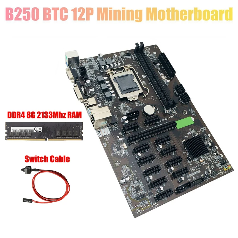 Материнская плата B250 для майнинга BTC с кабелем коммутатора + DDR4 8 Гб 2133 МГц ОЗУ 12x