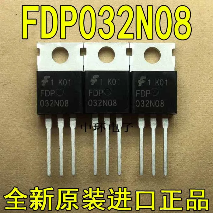 10 шт./лот FDP032N08 235A/75Vx m y