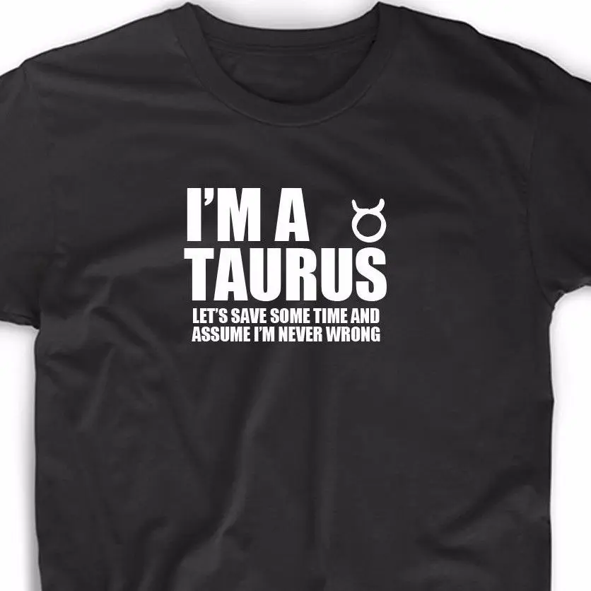 I'M A Taurus T Shirt Tee Gift Funny Geek Nerd Horoscope Zodiac Sign Astrology 2019 | Мужская одежда