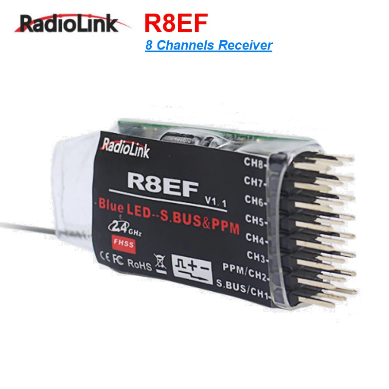 Radiolink R8EF 2 4G 8CH FHSS 8 Каналы приемник для T8FB Поддержка S-BUS PPM PWM сигналов Квадрокоптер
