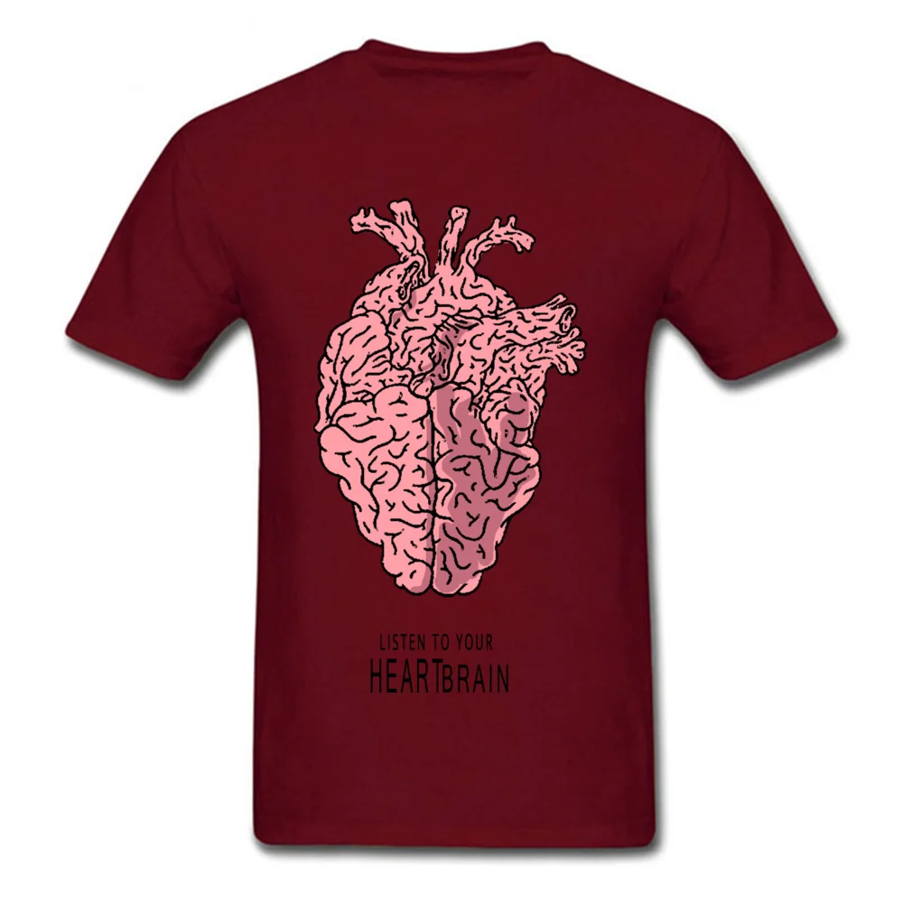 listen-to-your-Heart-Brain-0621 Normal T-shirts for Men 100% Cotton Summer/Autumn Tops & Tees Tee-Shirts High Quality O Neck listen-to-your-Heart-Brain-0621 maroon