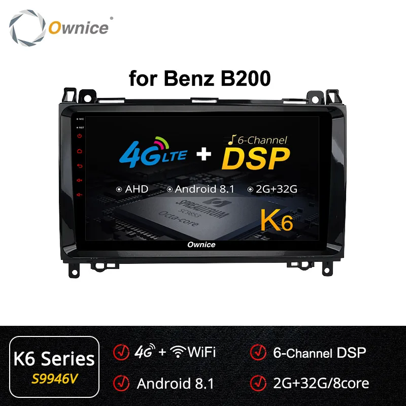 Ownice Android9.0 Восьмиядерный автомобильный DVD gps Navi k3 k5 k6 для Mercedes Benz Sprinter B200 радио плеер 360 панорама DSP 4G LTE SPDIF - Цвет: S9946 K6