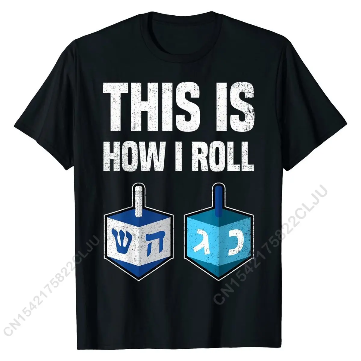 Вот как я скатываю рубашку hanukka Dreidel Chanukah Jew Gift футболка хип-хоп хлопковые мужские