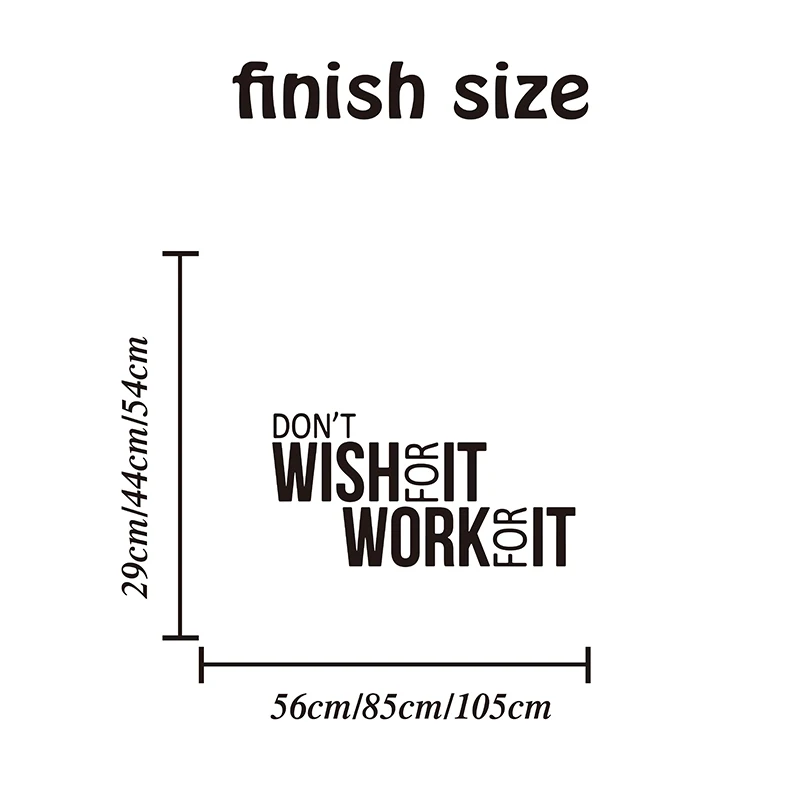 Don't Wish for it Work for it Wall Sticker Gym Workout Office Motivational Inspirational Quote Wall Decal Bedroom Classroom Deco (1)