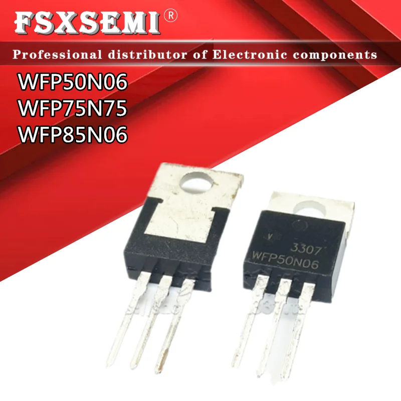 

5PCS WFP50N06 WFP75N75 WFP85N06 TO-220 50N06 75N75 85N06 TO220 MOSFET