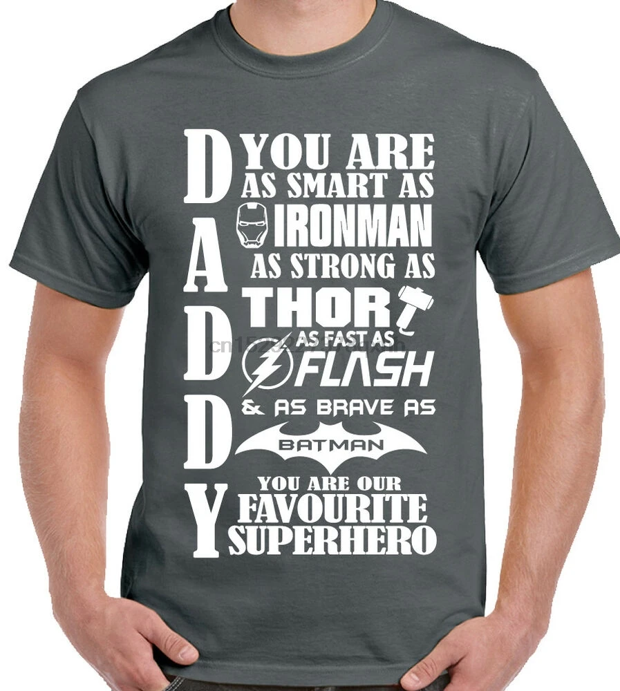 Daddy T Shirt Our Favourite Superhero 