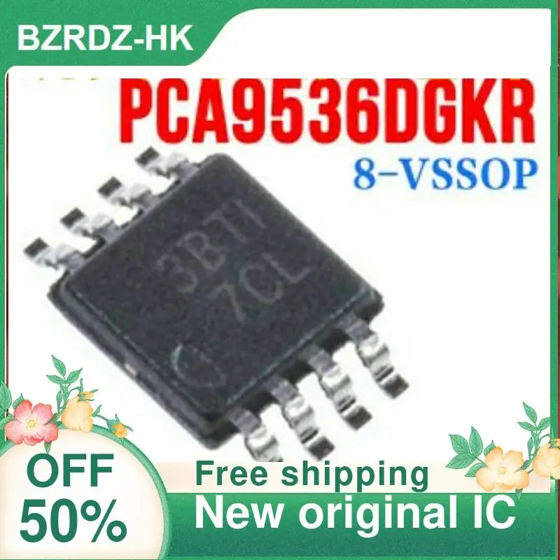 

10PCS PCA9536DGKR PCA9536DGK MSOP-8 PCA9536DGKT 7CL New original IC