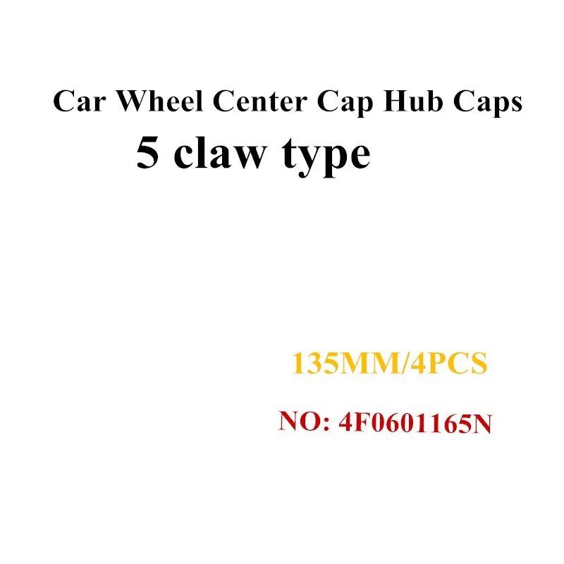 4pcs Car styling 135mm logo Car Wheel Center Cap Hub Caps badge emblem 4F0601165 4F0601165N For Audi A3 A4 A5 A6 A7 A8 s4 s6