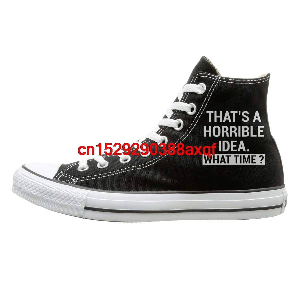 

Canvas Shoes That's A Horrible Idea What Time Casual High-Top Lace Ups Sneaker For Men Women