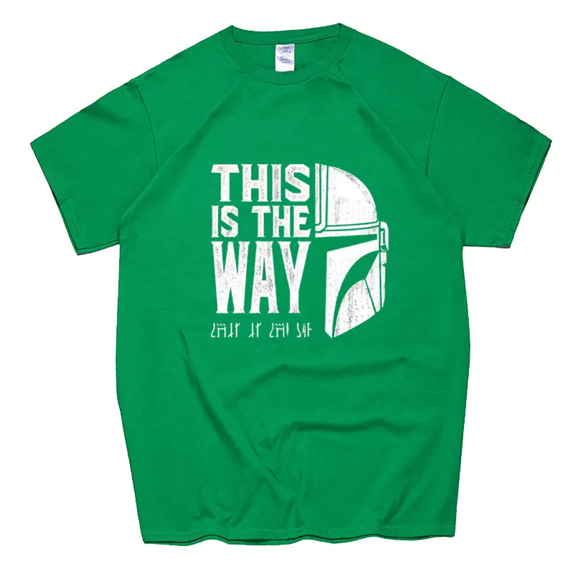 Мужские футболки с мандалорианскими принтами,, летние топы, хлопковые футболки с коротким рукавом, Звездные войны, This Is My Way, уличная одежда, футболки с круглым вырезом - Цвет: T152B-green