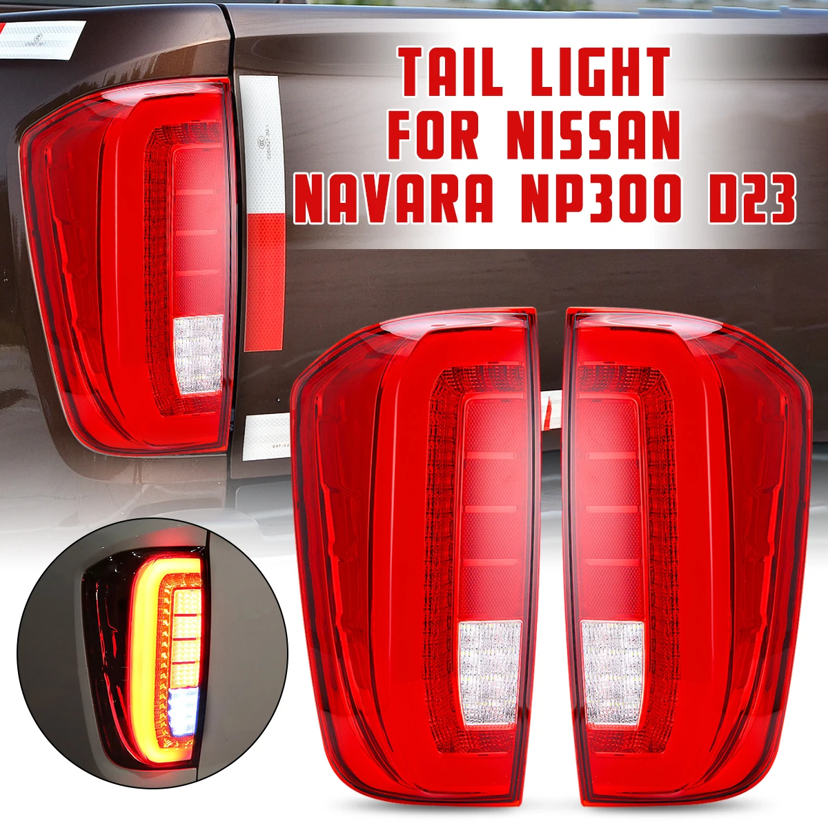 

PAIR Tail Lmap Taillight Taillamp Assy Rear Brake Light Rear Lamp For Nissan Navara NP300 2015 2016 2017 2018 2019