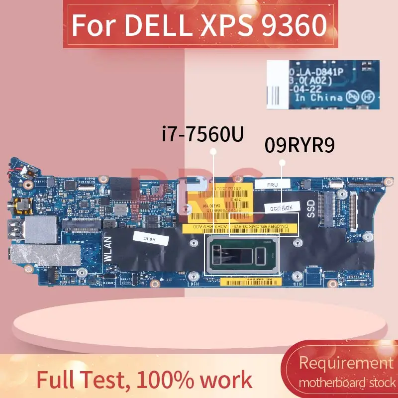 

Для DELL XPS 9360 Φ Материнская плата ноутбука i7-7560U 09RYR9 SR366 16GB