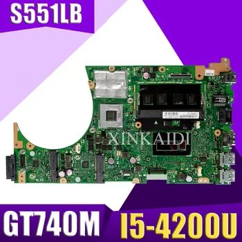 

XinKaidi S551LB Laptop motherboard for ASUS S551LB S551LN S551LD S551L Test original mainboard 4G RAM I5-4200U GT740M-2G