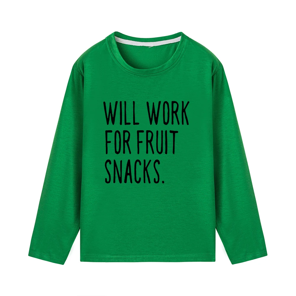 Детская осенняя одежда «Will Work for Fruit Snack» футболка унисекс Детские футболки для мальчиков и девочек Забавные футболки с длинными рукавами - Цвет: 42P8-KLTGN-